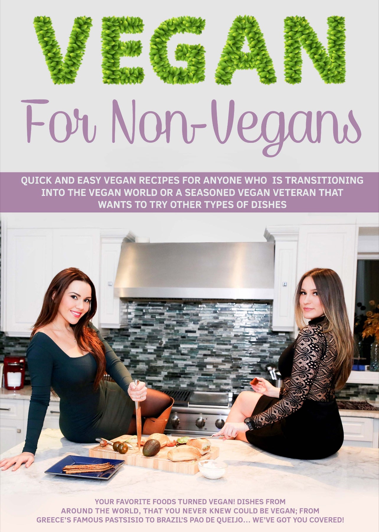 Vegan for Non Vegans